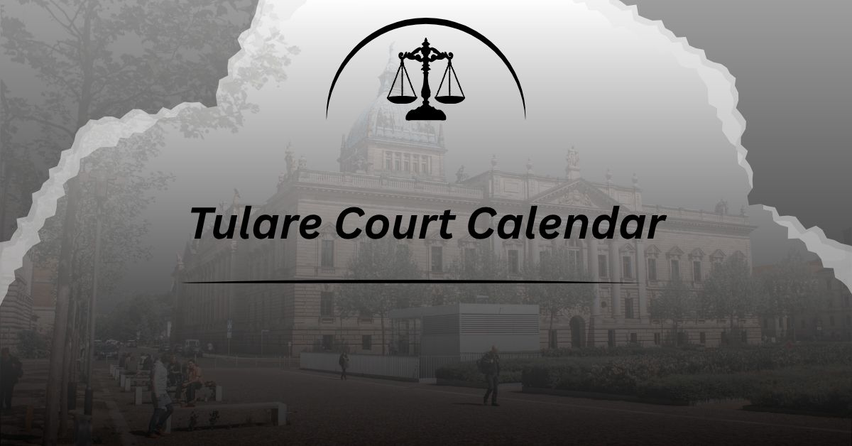 Tulare-Court-Calendar