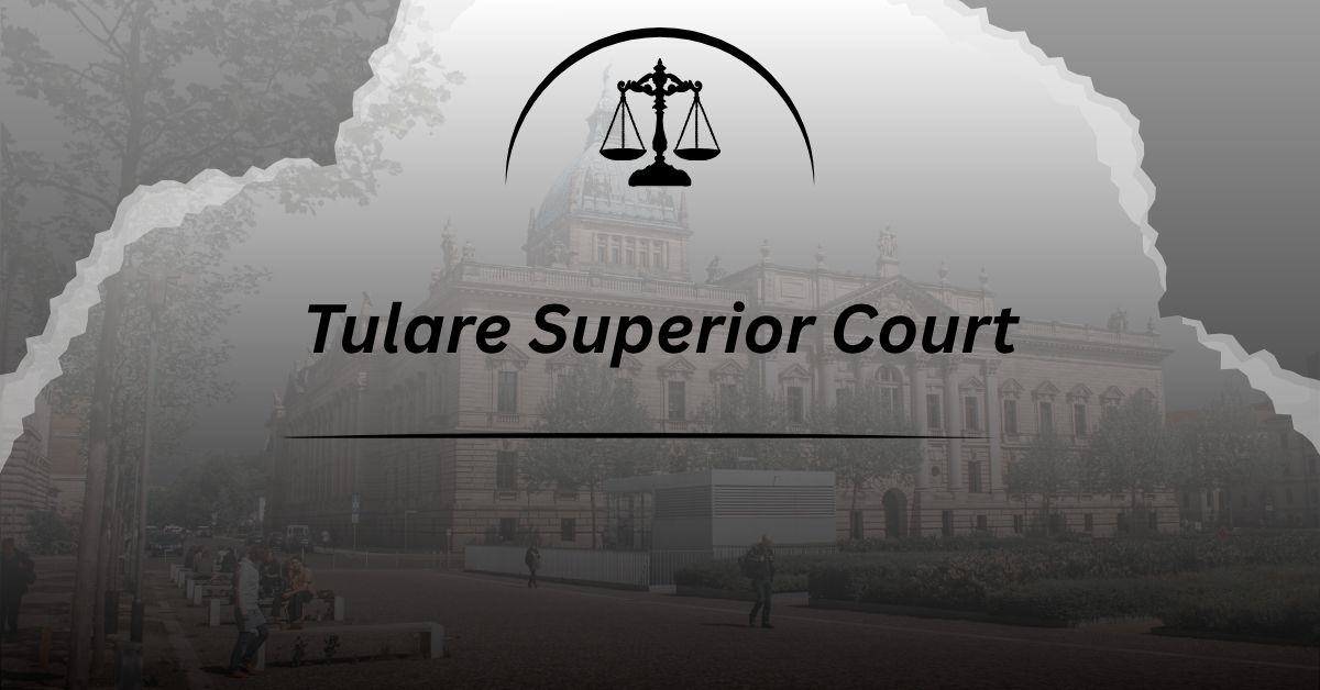 Tulare-Superior-Court